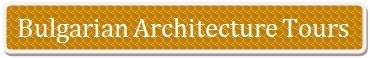Bulgarian Architecture Tours